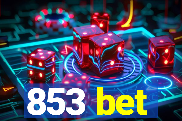 853 bet